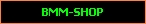 BMM-SHOP
